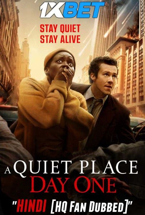 A Quiet Place: Day One 2024 Hindi [HQ Dubbed] Movie download full movie